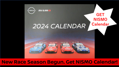 New Race Season Begun, Get NISMO Calendar!