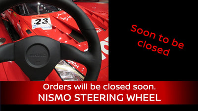 NISMO STEERING WHEEL : Order to be closed soon.