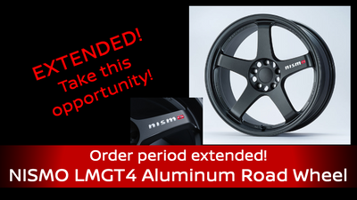 Order Period Extended! NISMO LMGT4 ALUMINUM ROAD WHEEL MACHINING LOGO VERSION